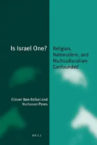 Buy Is Israel One? (English, Eliezer Ben-Rafael | Yochanan Peres) — BookShops.in