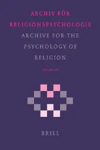 Buy Archive for the Psychology of Religion / Archiv Für Religionspsychologie, Volume 28 (2006) (English, Jacob a. Belzen | Ralph Hood | Leslie J. Francis) — BookShops.in