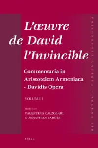 Buy L'oeuvre de David l'Invincible et la transmission de la pensée grecque dans la tradition arménienne (English, Jonathan Barnes | Valentina Calzolari) — BookShops.in