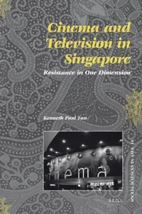 Buy Cinema and Television in Singapore (English, Kenneth Tan) — BookShops.in