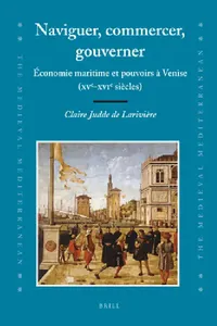 Buy Naviguer, Commercer, Gouverner (English, Claire Judde de Larivière) — BookShops.in