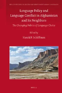 Buy Language Policy and Language Conflict in Afghanistan and Its Neighbors (English, Harold Schiffman) — BookShops.in