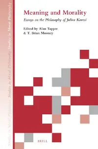 Buy Meaning and Morality (English, Alan Tapper | T. Brian Mooney) — BookShops.in