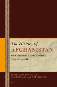 Buy The History of Afghanistan (6 Vol. Set) (English, Robert McChesney | Mohammad Mehdi Khorrami) — BookShops.in