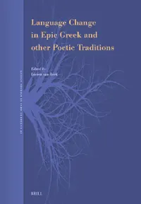 Buy Language Change in Epic Greek and Other Poetic Traditions (English, Lucien Van Beek) — BookShops.in