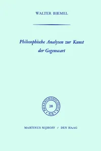 Buy Philosophische Analysen Zur Kunst Der Gegenwart (English, W. Biemel) — BookShops.in