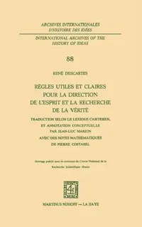 Buy Règles Utiles Et Claires Pour La Direction de l'Esprit En La Recherche de la Vérité (English, René Descartes) — BookShops.in