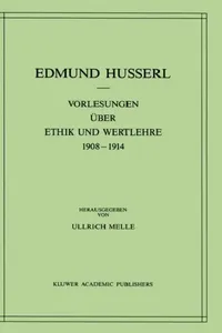 Buy Vorlesungen Über Ethik Und Wertlehre 1908-1914 (English, Edmund Husserl | Ullrich Melle) — BookShops.in