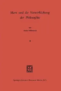 Buy Marx Und Die Verwirklichung Der Philosophie (English, Armin Wildermuth) — BookShops.in