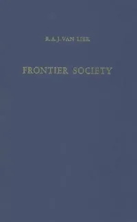 Buy Frontier Society (English, R. a. J. Van Lier) — BookShops.in