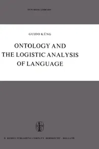 Buy Ontology and the Logistic Analysis of Language (English, Guido Küng) — BookShops.in