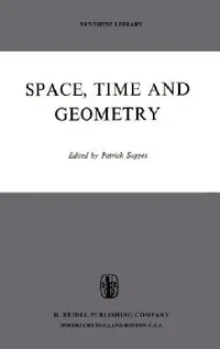 Buy Space, Time, and Geometry (English, Patrick Suppes) — BookShops.in