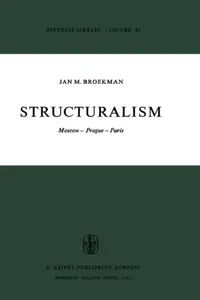 Buy Structuralism (English, J. M. Broekman | J. F. Beekman | B. Helm) — BookShops.in