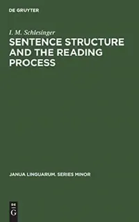 Buy Sentence Structure and the Reading Process (English, I. M. Schlesinger) — BookShops.in