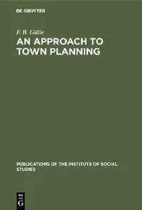 Buy An Approach to Town Planning (English, F. B. Gillie) — BookShops.in