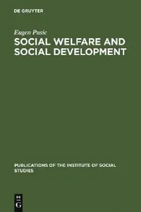 Buy Social Welfare and Social Development (English, Eugen Pusic) — BookShops.in