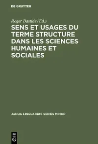 Buy Sens et usages du terme structure dans les sciences humaines et sociales (English, Roger Bastide) — BookShops.in