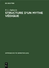 Buy Structure d'un Mythe Védique (English, B. L. Ogibenin) — BookShops.in