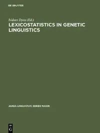 Buy Lexicostatistics in Genetic Linguistics (English, Isidore Dyen) — BookShops.in