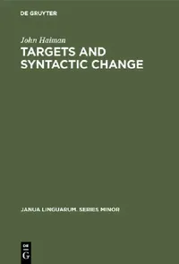 Buy Targets and Syntactic Change (English, John Haiman) — BookShops.in