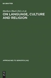 Buy On Language, Culture and Religion (English, Matthew Black | William Allen Smalley) — BookShops.in