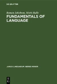 Buy Fundamentals of Language (English, Roman Jakobson | Moris Halle) — BookShops.in
