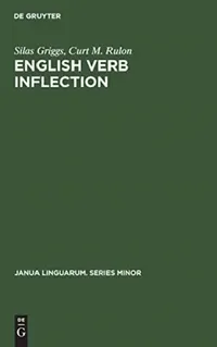 Buy English Verb Inflection (English, Silas Griggs | Curt M. Rulon) — BookShops.in