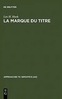 Buy La marque du titre (English, Leo H. Hoek) — BookShops.in