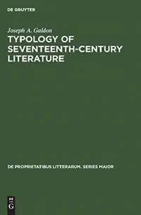 Buy Typology of Seventeenth-Century Literature (English, Joseph A. Galdon) — BookShops.in
