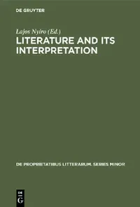 Buy Literature and Its Interpretation (English, Lajos Nyiro) — BookShops.in