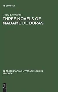 Buy Three novels of Madame de Duras (English, Grant Crichfield) — BookShops.in