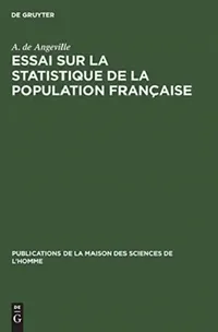 Buy Essai sur la statistique de la population française (English, A. De Angeville) — BookShops.in