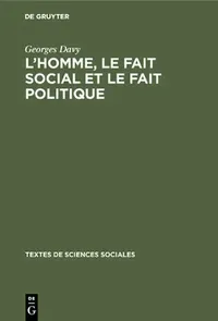 Buy L'homme, le fait social et le fait politique (English, Georges Davy) — BookShops.in