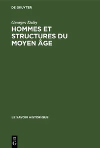 Buy Hommes et structures du Moyen âge (English, Georges Duby) — BookShops.in