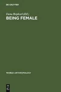 Buy Being Female (English, Dana Raphael) — BookShops.in