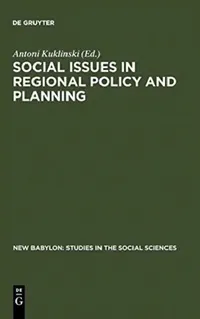 Buy Social Issues in Regional Policy and Planning (English, Antoni Kuklinski) — BookShops.in