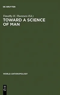 Buy Toward a Science of Man (English, Timothy H. Thoresen) — BookShops.in