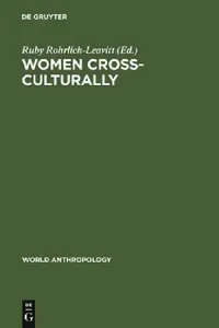 Buy Women Cross-Culturally (English, Ruby Rohrlich-Leavitt) — BookShops.in