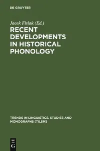 Buy Recent Developments in Historical Phonology (English, Jacek Fisiak) — BookShops.in