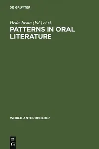 Buy Patterns in Oral Literature (English, Heda Jason | Dimitri Segal) — BookShops.in