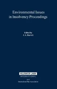 Buy Environmental Issues In Insolvency Proceedings (English, John a. Barrett) — BookShops.in