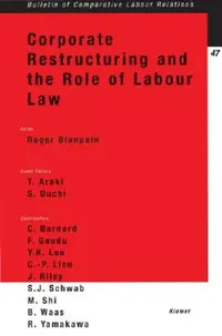 Buy Corporate Restructuring and the Role of Labour Law (English, Roger Blanpain) — BookShops.in