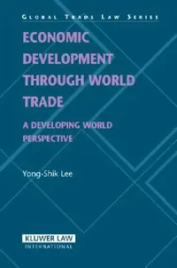 Buy Economic Development Through World Trade (English, Y S Lee) — BookShops.in