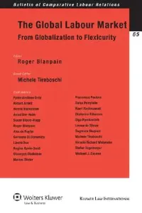 Buy The Global Labour Market (English, Roger Blanpain | Blanpain | Roger Blanpain) — BookShops.in