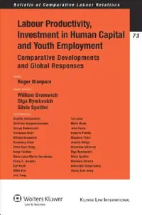 Buy Labour Productivity, Investment in Human Capital and Youth Employment. Comparative Developments and (English, Roger Blanpain | W. Bromwich | O. Rymkevich) — BookShops.in