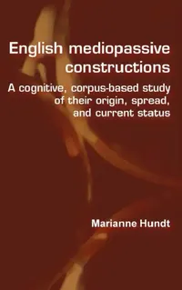 Buy English Mediopassive Constructions (English, Marianne Hundt) — BookShops.in