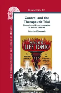 Buy Control and the Therapeutic Trial (English, Martin Edwards) — BookShops.in