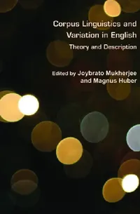 Buy Corpus Linguistics and Variation in English (English, Joybrato Mukherjee | Magnus Huber) — BookShops.in