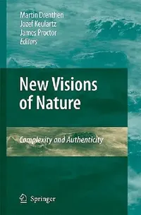 Buy New Visions of Nature (English, Martin a. M. Drenthen | F. W. Jozef Keulartz | James Proctor) — BookShops.in
