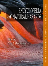 Buy Encyclopedia of Natural Hazards (English, Pedro Basabe | Peter T. Bobrowsky | Tom Beer) — BookShops.in